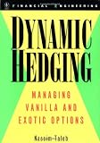 Dynamic Hedging