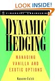 Taleb on Risk: Dynamic Hedging