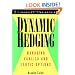 Taleb on Risk: Dynamic Hedging