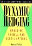 Taleb on Risk: Dynamic Hedging