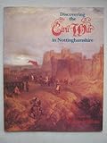 Discovering the Civil War in Nottinghamshire