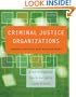 Criminal Justice Organizations: Administration and Management