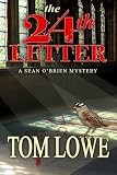 The 24th Letter (Sean OBrien Mystery / Thriller) (Volume 2)