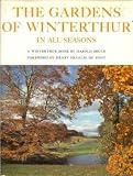 The Gardens Of Winterthur In All Seasons