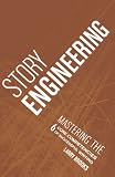 Story Engineering
