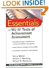 Essentials of WJ III Tests of Achievement Assessment