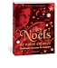 Les Noëls de notre enfance