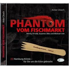 Hamburg-Krimis 05: Phantom vom Fischmarkt