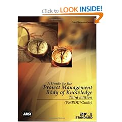 A Guide to the Project Management Body of Knowledge