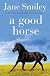 A Good Horse
