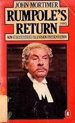 Rumpole's Return : A Novel