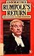 Rumpole's Return : A Novel