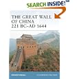 The Great Wall of China 221 BC-1644 AD (Fortress) by  Stephen Turnbull and Steve Noon