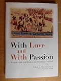 With love and with passion : women's life and work in the worldwide church