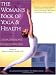 The Woman's Book of Yoga and Health: A Lifelong Guide to Wellness