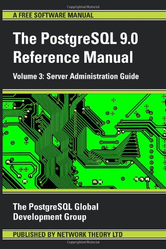 PostgreSQL Reference Manual - Volume 3: Server Administration Guide