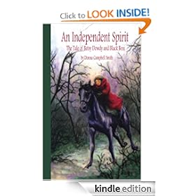 An Independent Spirit The Tale of Betsy Dowdy and Black Bess