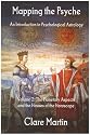 Mapping the Psyche: v. 2: Planetary Aspects and the Houses of the Horoscope