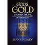 God's Gold: The Quest for the Lost Temple Treasure of Jerusalem