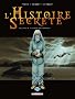 L'Histoire Secr�te, Tome 18 : La fin de Camelot