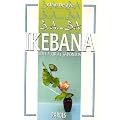 B.A.-BA de l'Ikebana