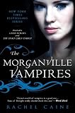 The Morganville Vampires, Vol. 1 (Glass Houses / The Dead Girls' Dance) [Paperback]