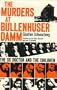 The Murders at Bullenhuser Damm: The Ss Doctor and the Children