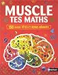 Muscle tes maths