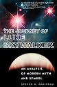 The Journey of Luke Skywalker: An Analysis of Modern Myth and Symbol