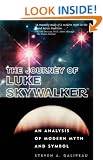 The Journey of Luke Skywalker: An Analysis of Modern Myth and Symbol