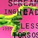 Screaming Headless Torsos-1995