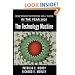 The Technology Machine: How Manufacturing Will Work in the Year 2020
