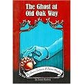 The Ghost at Old Oak Way (An Acorn Mystery) (Acorn Mysteries) (Paperback)