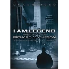 I Am Legend: And Other Stories