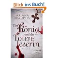 Der K�nig und die Totenleserin: Historischer Kriminalroman