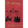 Curios: Some Strange Adventures of Two Bachelors