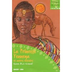 La Princesse Yennega et Autres Histoires