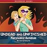 Undead and Unfinished: Queen Betsy, Book 9 | MaryJanice Davidson