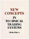 New Concepts in Technical Trading Systems