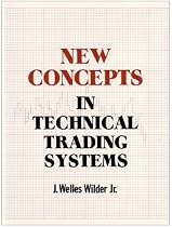 New Concepts in Technical Trading Systems