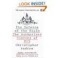 The Defence of the Realm: The Authorized History of MI5