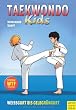 Taekwondo Kids I: Wei�gurt bis Gelbgr�ngurt