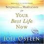 Scriptures and Meditations for Your Best Life Now