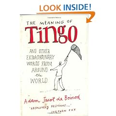 The Meaning of Tingo and Other Extraordinary Words from Around the World