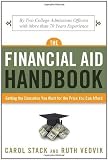 The Financial Aid Handbook: Getting the Education You Want for the Price You Can Afford
