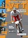 VTT : S'initier et progresser