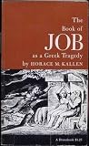 The Book of Job as a Greek Tragedy