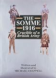 Somme, 1916: Crucible of a British Army