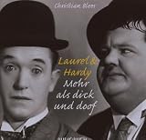 Laurel & Hardy. Mehr als dick und doof. 1 Audio-CD