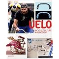Velo: Bicycle Culture and Design